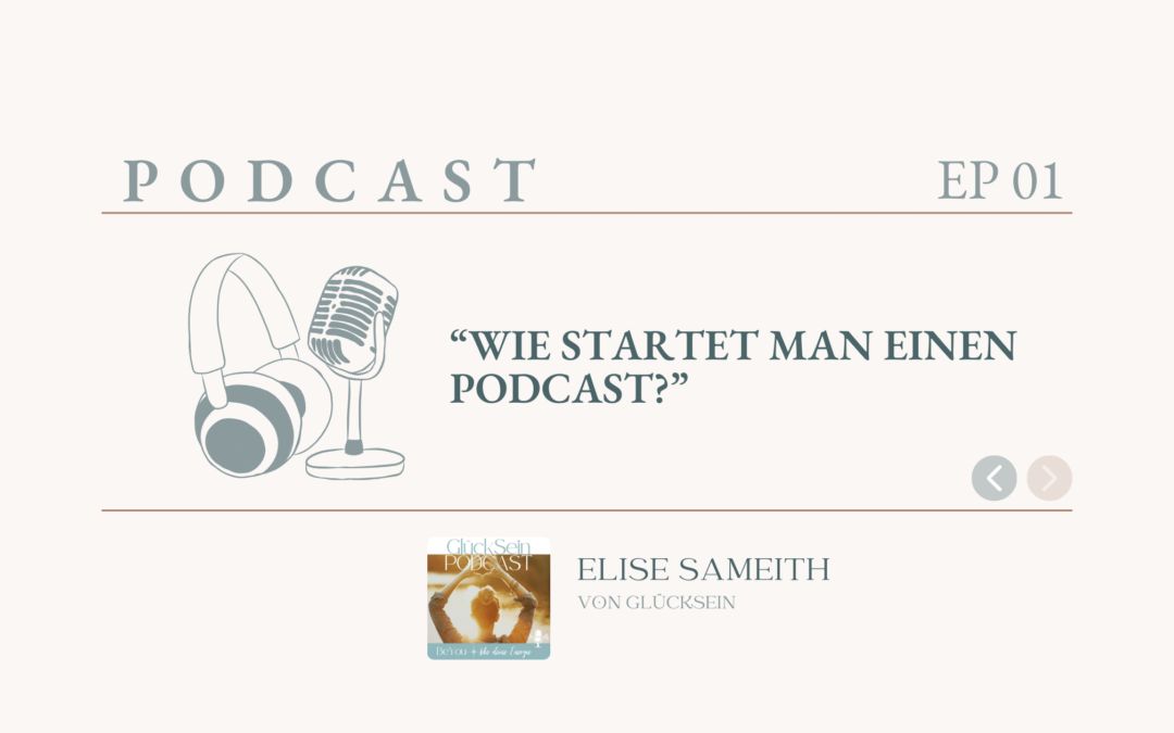 01 – Wie startet man einen Podcast?